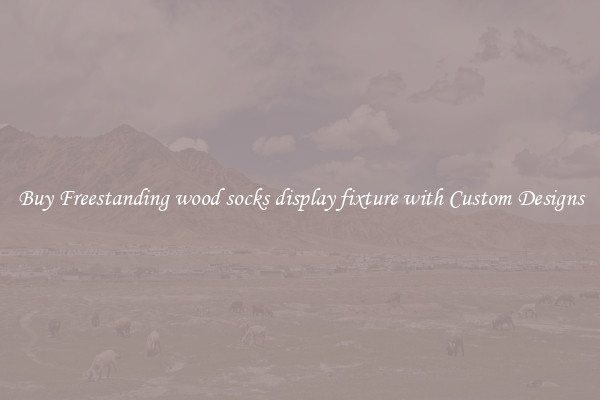 Buy Freestanding wood socks display fixture with Custom Designs