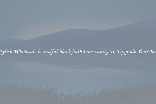 Shop Stylish Wholesale beautiful black bathroom vanity To Upgrade Your Bathroom