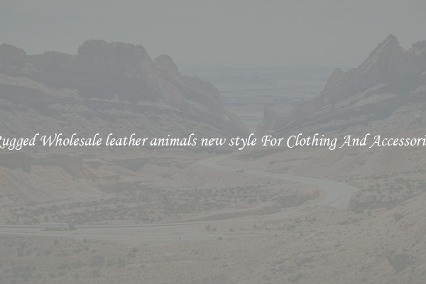 Rugged Wholesale leather animals new style For Clothing And Accessories